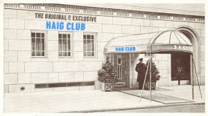 The Original and Exclusive Haig Club
